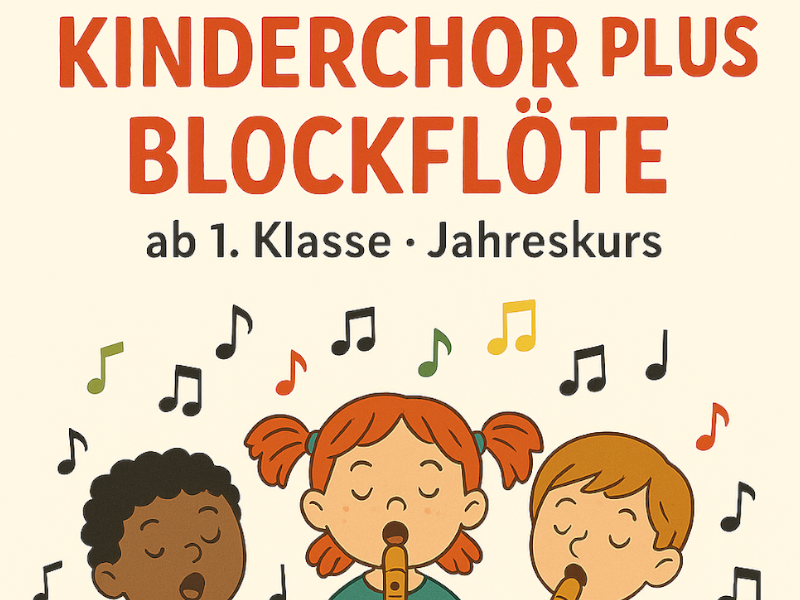 Kinderchor PLUS Blockflöte